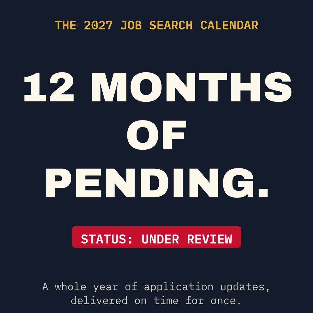 12 Months Of Pending: The 2027 Job Search Calendar in Multi, photo 1 of 3
